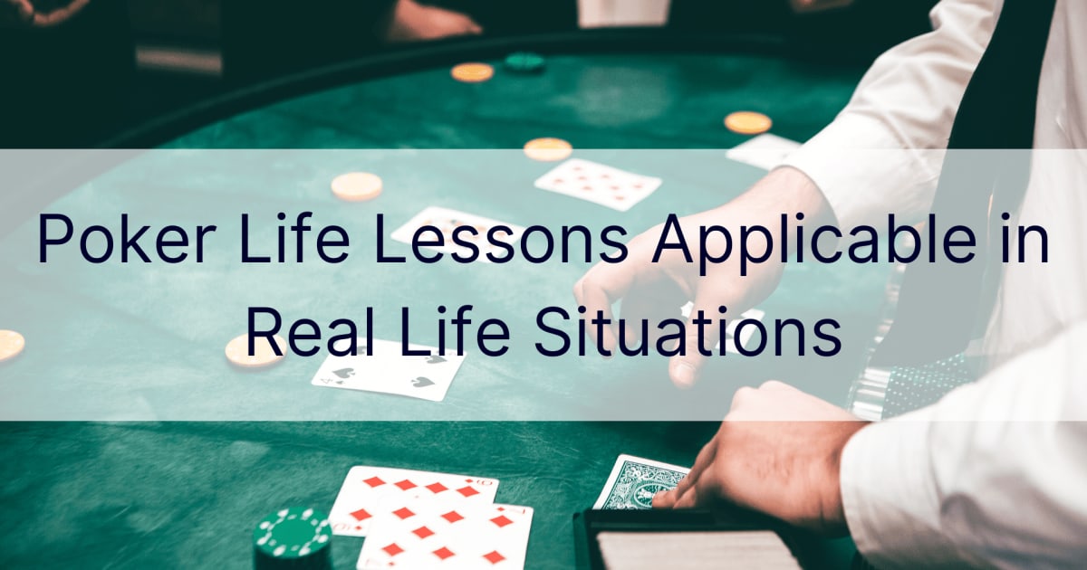 Lekce pokerového života použitelné v situacích skutečného života