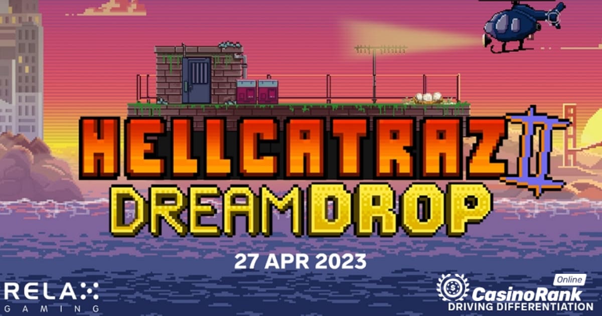 Relax Gaming spouští Hellcatraz 2 s Dream Drop Jackpotem