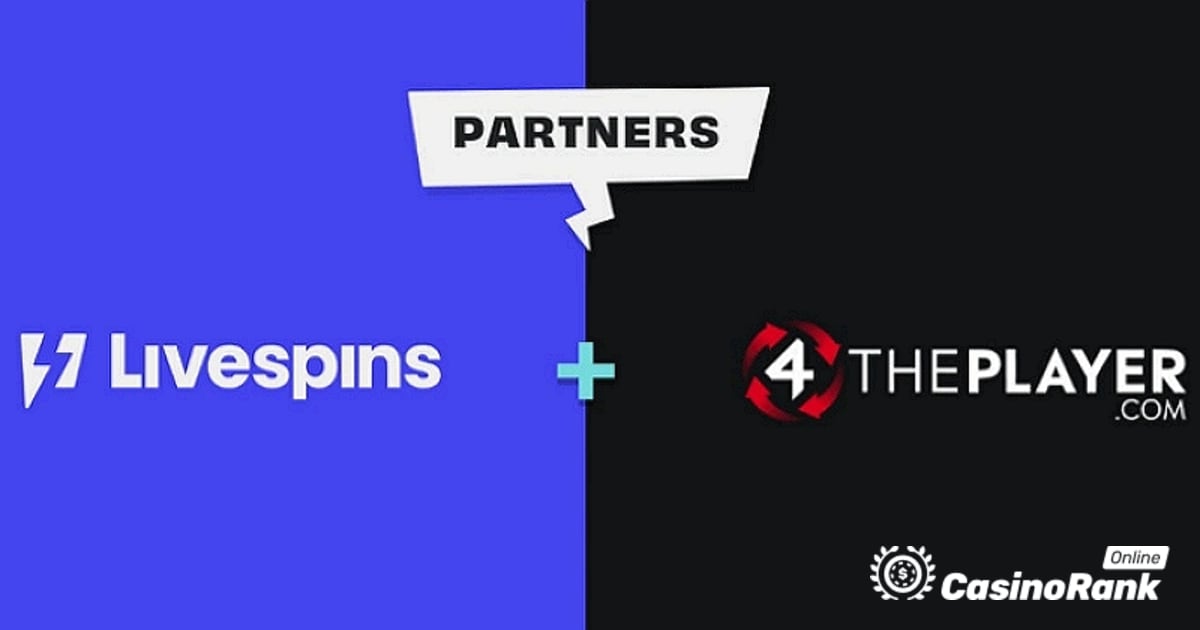 4ThePlayer začne vysílat svůj inovativní obsah na Livespins